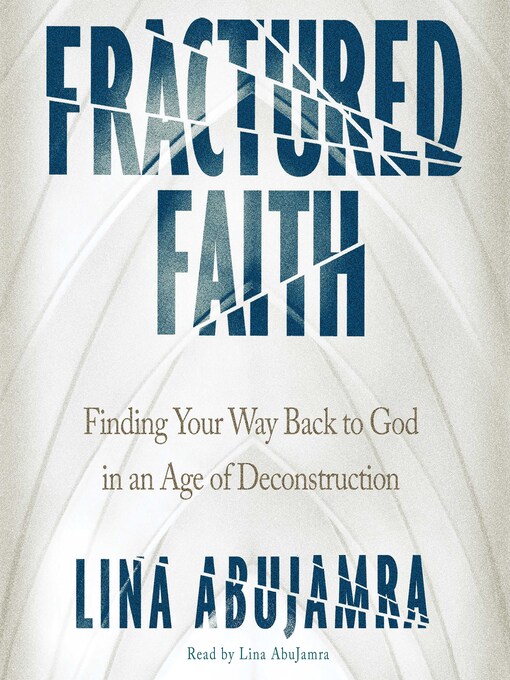 Title details for Fractured Faith by Lina AbuJamra - Available